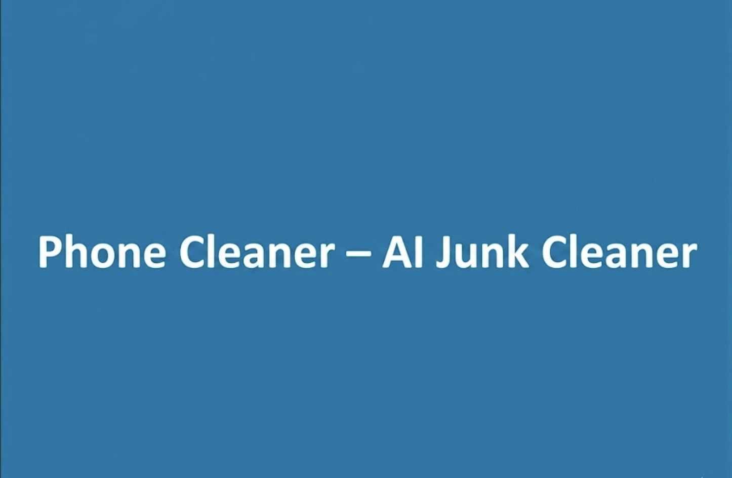 Phone Cleaner AI Junk Cleaner — Flutter utility app on Google Play