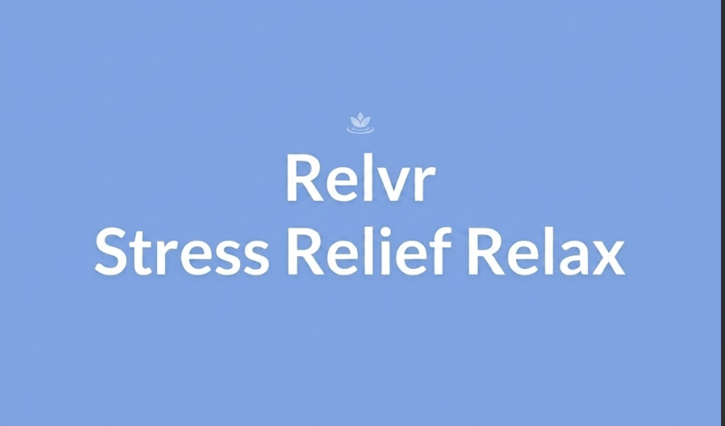 Relvr Stress Relief Relax — ASMR slime and fluid wellness app on App Store
